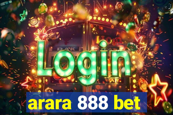 arara 888 bet